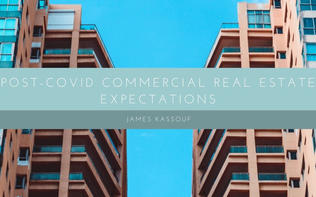 Post-Covid Commercial Real Estate Expectations