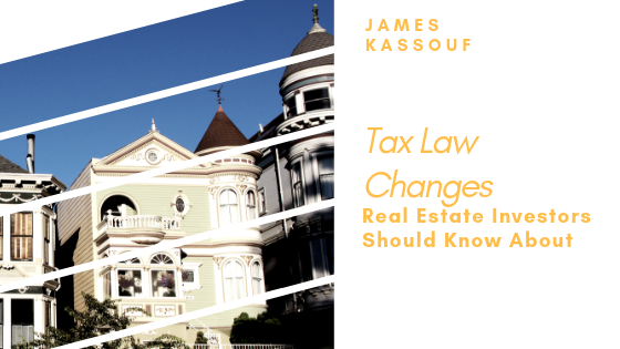 Tax Law Changes Real Estate Investors Should Know About
