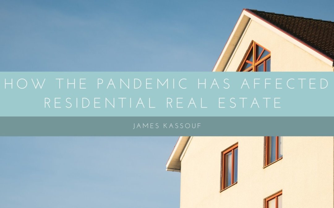 How the Pandemic Affected Residential Real Estate