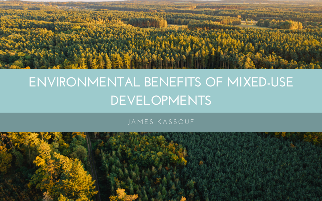 Environmental Benefits of Mixed-Use Developments