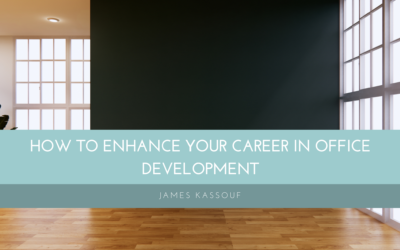 How to Enhance Your Career in Office Development