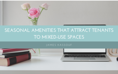 Seasonal Amenities That Attract Tenants to Mixed-Use Spaces