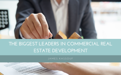 The Biggest Leaders in Commercial Real Estate Development