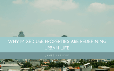 Why Mixed-Use Properties Are Redefining Urban Life